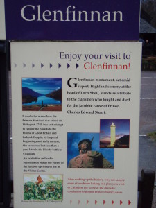 Glenfinnan - where Bonnie Prince Charlie landed in Scotland