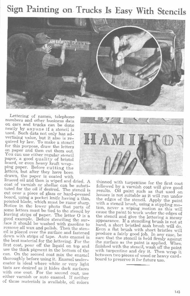 Sign painting on trucks in 1945 from Popular Mechanics Shop Notes. Civilian, but the technology was the same. 