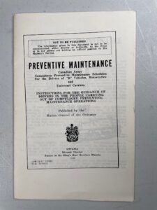 Manual Preventive Maintenance for "B" Vehicles, Motorcycles and Universal Carriers WWII Canadian Army 1943 