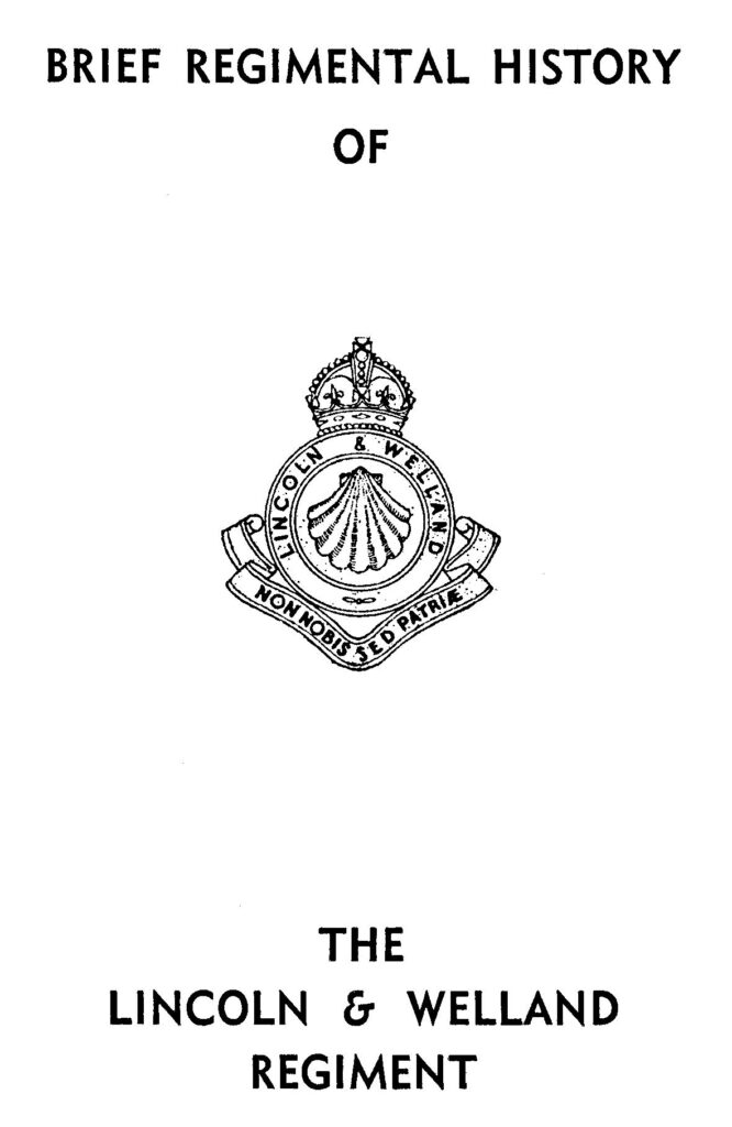 Lincoln and Welland Regiment's brief history cover p 1